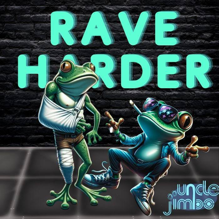 RaveHarder